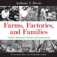 Book Cover for Farms, Factories, and Families by Anthony V Riccio