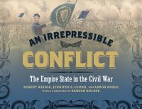 Book Cover for An Irrepressible Conflict by Robert Weible, Jennifer A Lemak, Aaron Noble