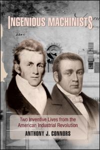 Book Cover for Ingenious Machinists by Anthony J Connors