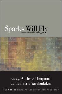 Book Cover for Sparks Will Fly by Andrew E Benjamin, Dimitris Vardoulakis