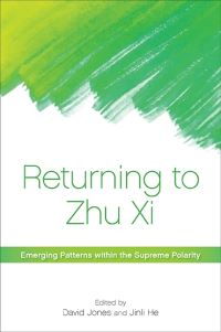 Book Cover for Returning to Zhu Xi by David Edward Jones