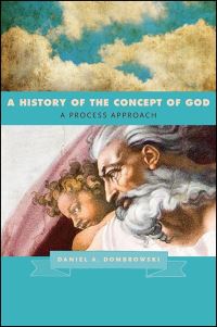 Book Cover for A History of the Concept of God by Daniel A Dombrowski