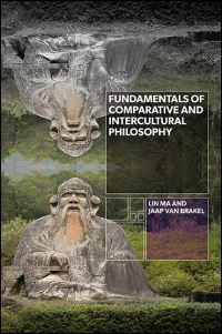 Book Cover for Fundamentals of Comparative and Intercultural Philosophy by Lin Ma