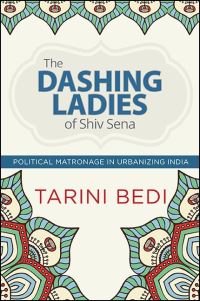 Book Cover for The Dashing Ladies of Shiv Sena by Tarini Bedi