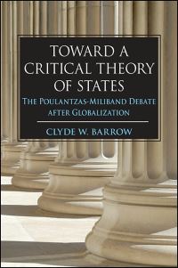 Book Cover for Toward a Critical Theory of States by Clyde W Barrow