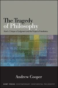 Book Cover for The Tragedy of Philosophy by Andrew Cooper
