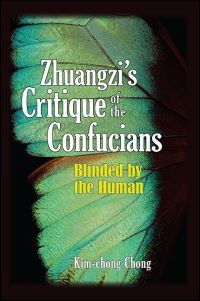 Book Cover for Zhuangzi's Critique of the Confucians by Kim Chong Chong