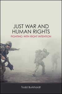 Book Cover for Just War and Human Rights by Todd Burkhardt