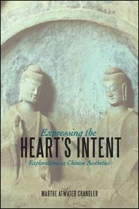 Book Cover for Expressing the Heart's Intent by Marthe Chandler