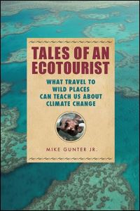 Book Cover for Tales of an Ecotourist by Michael M Gunter