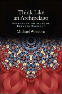 Book Cover for Think Like an Archipelago by Michael Wiedorn