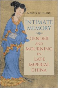 Book Cover for Intimate Memory by Martin W Huang