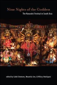 Book Cover for Nine Nights of the Goddess by Caleb Simmons, Moumita Sen, Hillary Rodrigues