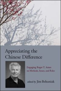 Book Cover for Appreciating the Chinese Difference by Jim Behuniak
