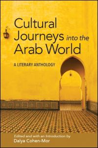 Book Cover for Cultural Journeys Into the Arab World by Dalya CohenMor