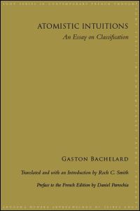Book Cover for Atomistic Intuitions by Gaston Bachelard