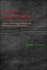 Book Cover for Postpolitics and the Limits of Nature by Andy Scerri