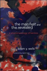 Book Cover for The Manifest and the Revealed by Adam Y Wells