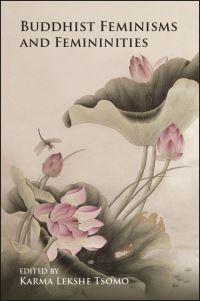 Book Cover for Buddhist Feminisms and Femininities by Karma Lekshe Tsomo