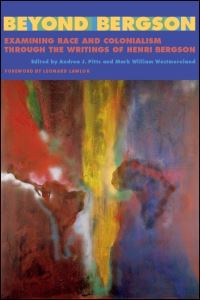 Book Cover for Beyond Bergson by Andrea J Pitts, Mark William Westmoreland, Leonard Lawlor
