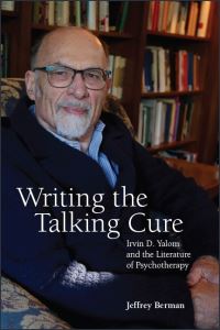Book Cover for Writing the Talking Cure by Jeffrey Berman