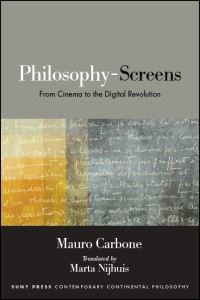 Book Cover for Philosophy-Screens by Mauro Carbone