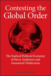 Book Cover for Contesting the Global Order by Gregory P Williams