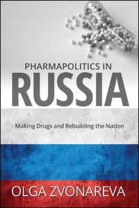 Book Cover for Pharmapolitics in Russia by Olga Zvonareva