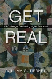 Book Cover for Get Real by William G Tierney