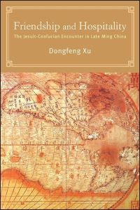 Book Cover for Friendship and Hospitality by Dongfeng Xu