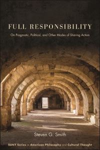 Book Cover for Full Responsibility by Steven G Smith