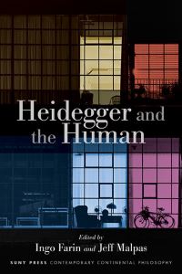 Book Cover for Heidegger and the Human by Ingo Farin, Jeff Malpas