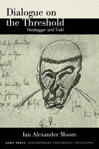 Book Cover for Dialogue on the Threshold by Ian Alexander Moore, Georg Trakl
