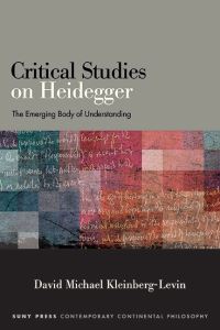 Book Cover for Critical Studies on Heidegger by David Michael KleinbergLevin