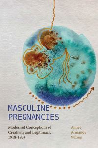 Book Cover for Masculine Pregnancies by Aimee Armande Wilson