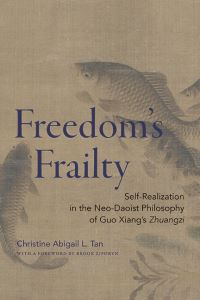 Book Cover for Freedom's Frailty by Christine Abigail L Tan