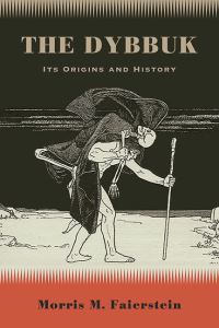 Book Cover for The Dybbuk by Morris M Faierstein