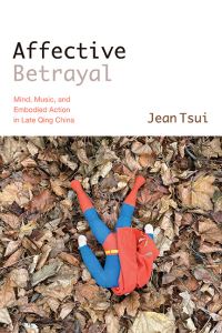 Book Cover for Affective Betrayal by Jean Tsui