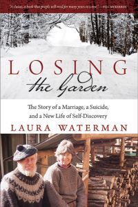 Book Cover for Losing the Garden by Laura Waterman