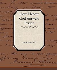 Book Cover for How I Know God Answers Prayer by Authors Various