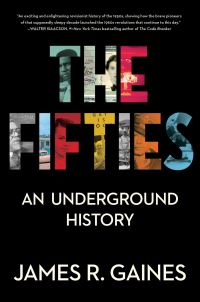 Book Cover for The Fifties by James R Gaines