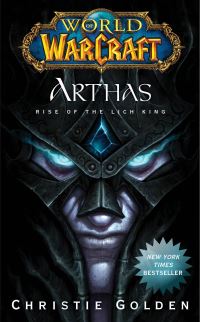 Book Cover for World of Warcraft: Arthas by Christie Golden