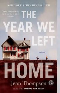 Book Cover for The Year We Left Home by Jean Thompson