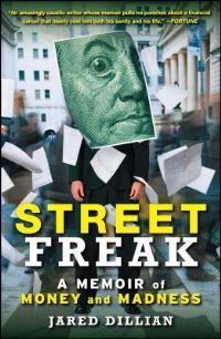 Book Cover for Street Freak by Jared Dillian