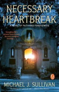 Book Cover for Necessary Heartbreak by M J Sullivan