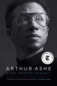 Book Cover for Arthur Ashe by Raymond Arsenault