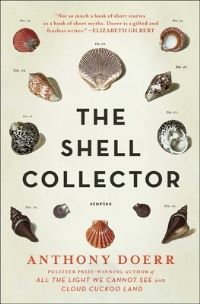 Book Cover for The Shell Collector by Anthony Doerr