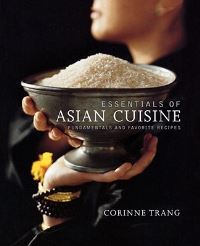 Book Cover for Essentials of Asian Cuisine by Corinne Trang