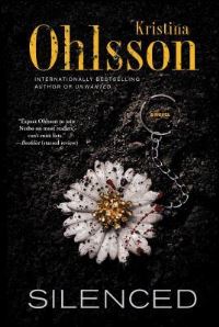 Book Cover for Silenced by Kristina Ohlsson
