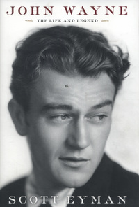 Book Cover for John Wayne by Scott Eyman